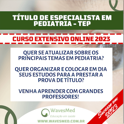 Curso Preparatório Prova Titulo Pediatria TEP Wavesmed