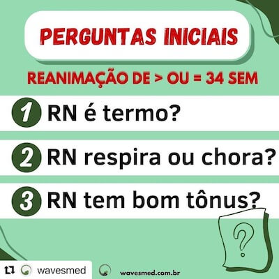 Reanimação neonatal Wavesmed  Perguntas iniciais